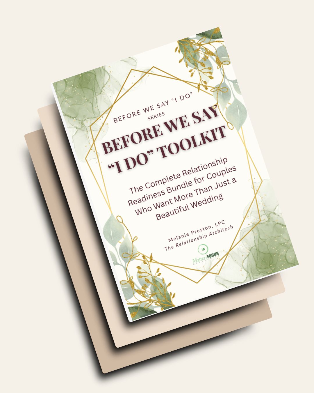 Before We Say “I Do” Toolkit – The Complete Relationship Prep Bundle for Engaged or Seriously Dating Couples