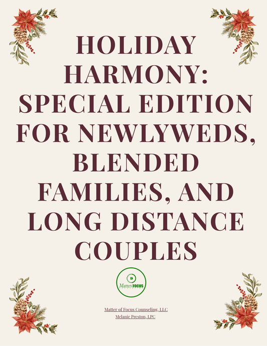 Holiday Harmony: Special Edition (Newlyweds, Blended Families, and Long-Distance Love)