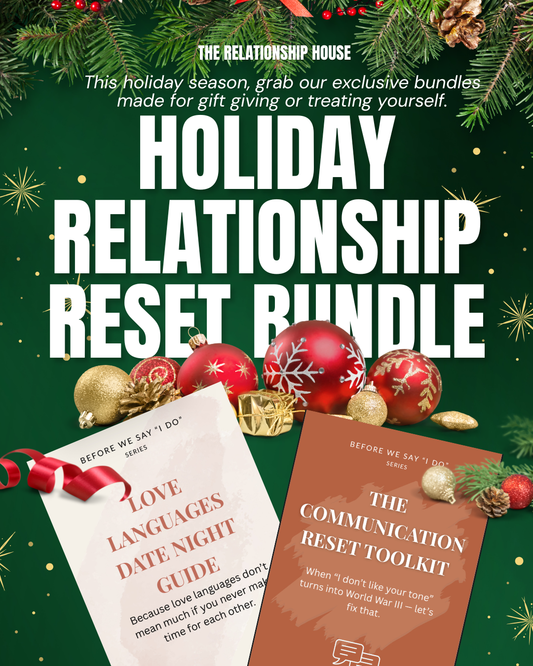 Holiday Relationship Reset Bundle (Limited Time Only)