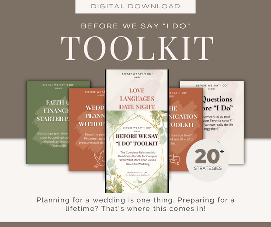 Before We Say “I Do” Toolkit – The Complete Relationship Prep Bundle for Engaged or Seriously Dating Couples